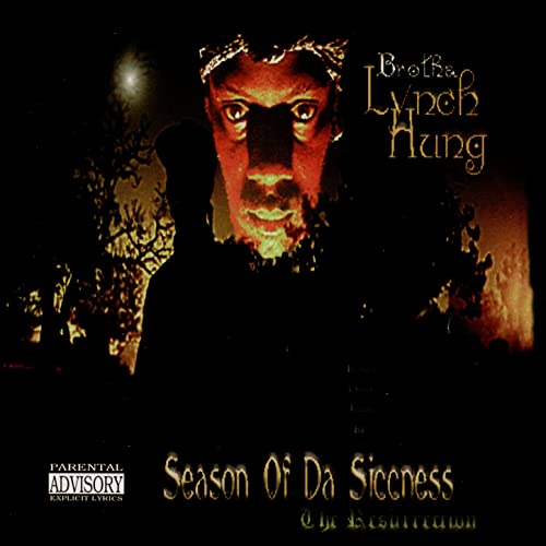 brotha lynch hung season of da siccness album download